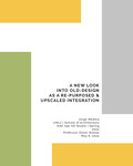 A New Look Into Old-Design As A Re-Purposed & Upscaled Integration by Jorge Medina