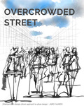 Overcrowded Street: Entertainment-Design-Driven Approach to Urban Design