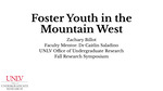 Foster Youth in the Mountain West by Zachary Billot