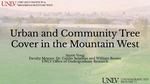 Urban and Community Tree Cover in the Mountain West by Annie Vong