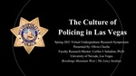 Calls for Accountability: Redefining the Culture of Policing in Las Vegas