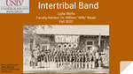 Intertribal Band by Lydia Wolfe