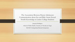 The Association Between Parent-Adolescent Communication about Sex and Risk-Aware Sexual Health Knowledge in Latino College Students
