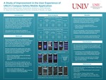 A Study of Improvement in the User Experience of UNLV's Campus Safety Mobile Application by Mayra Carrera, Mustafa Diallo, Cecilia Garcia-Leon, Khristine Le, and Kristine Monsada
