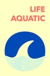 Life Aquatic by Car Paayas